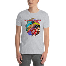 Load image into Gallery viewer, My Art Shirt Short-Sleeve Unisex T-Shirt